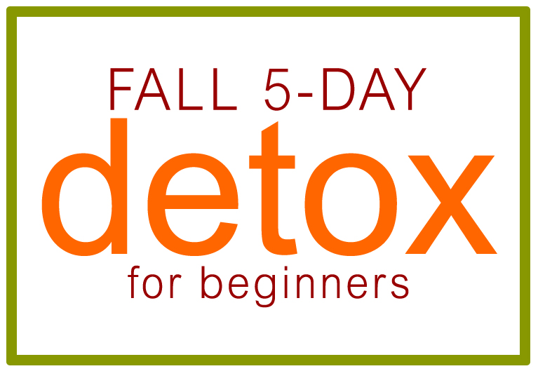 Fall Whole Foods 5 Day Detox for Beginners.  https://www.wocdetox.com/fall-5-day-detox.html